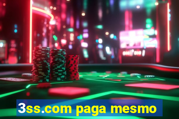 3ss.com paga mesmo